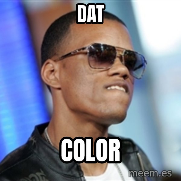 Dat Ass meme: dat / color