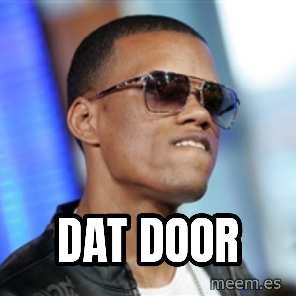 Dat Ass meme: Dat door