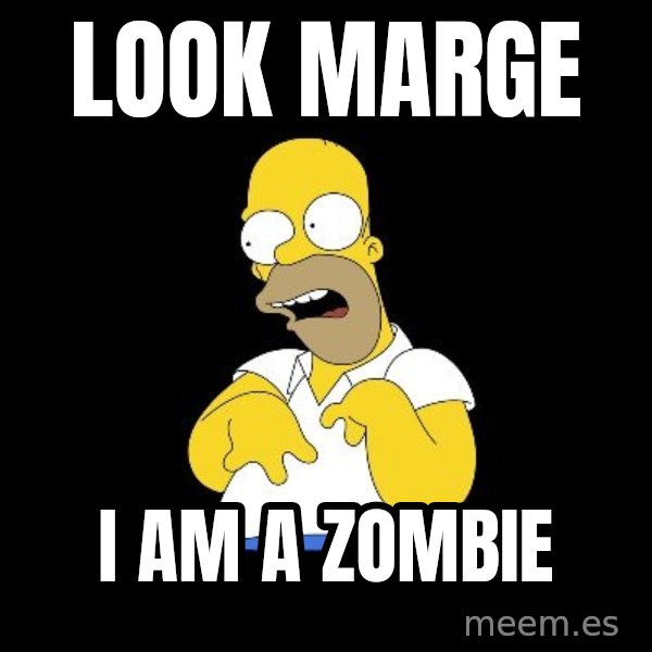 look-marge meme: LOOK MARGE / I AM A ZOMBIE