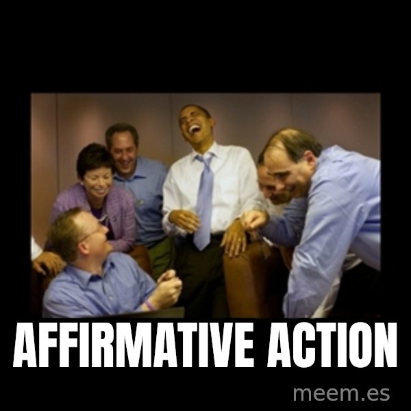 obama laughing  meme: affirmative action