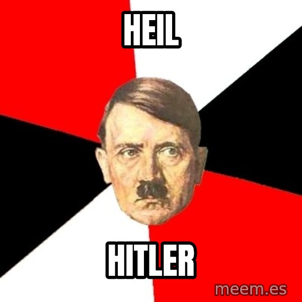 Advice Hitler meme: HEIL / HITLER