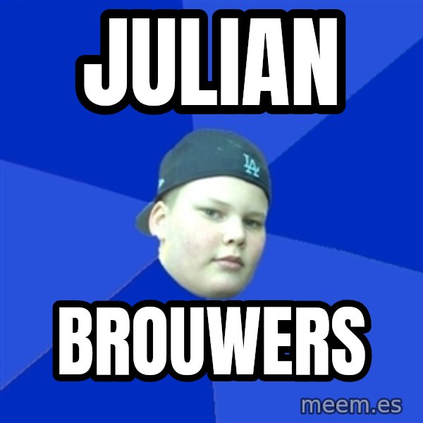 Jonnen Neuvo meme: JULIAN / BROUWERS