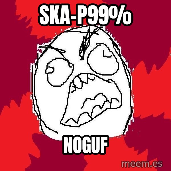Rage FU meme: ska-p99% / noguf