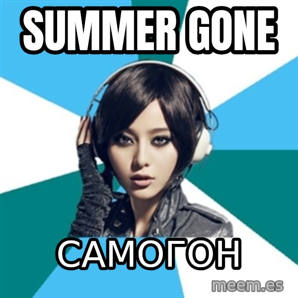 Crafty Interpreter meme: summer gone / самогон