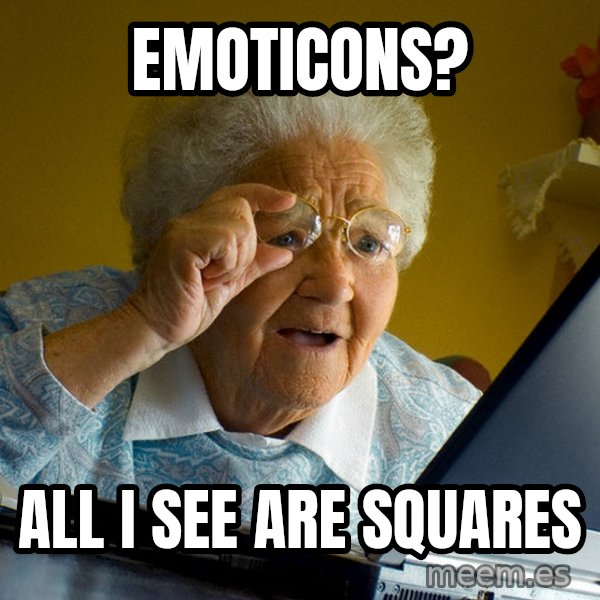 Internet Grandma Surprise meme: Emoticons? / all i see are squares