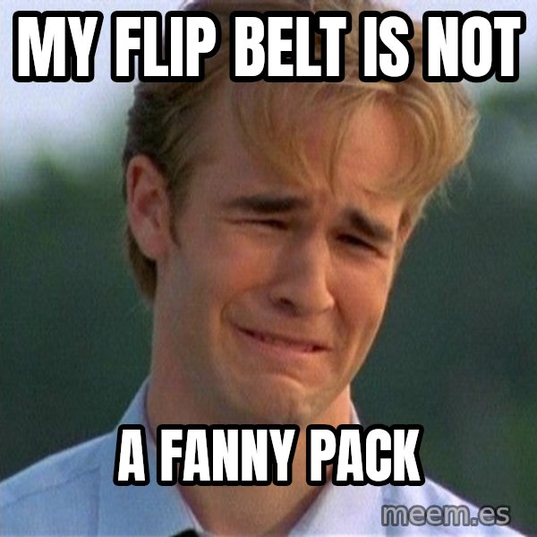 Dawson Crying meme: My flip belt is not / a fanny pack