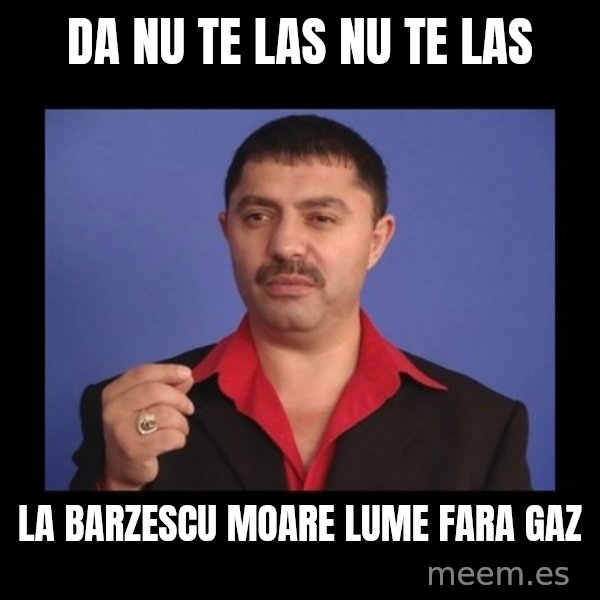 Manelistul Nicolae Guta meme: da nu te las nu te las / La barzescu moare lume fara gaz