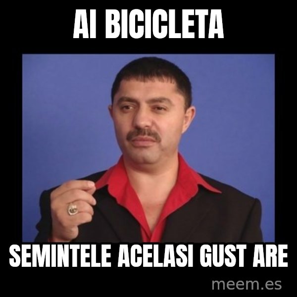 Manelistul Nicolae Guta meme: ai bicicleta / semintele acelasi gust are