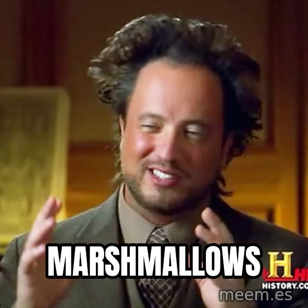 Ancient Aliens meme: marshmallows
