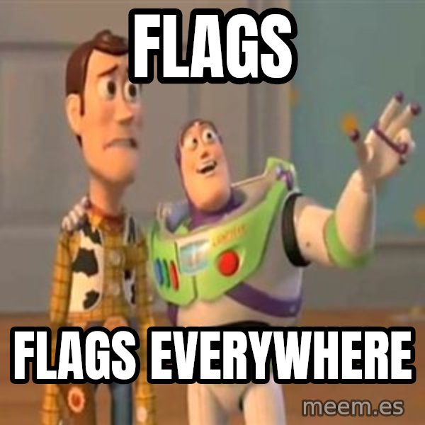 X, X Everywhere  meme: Flags / Flags everywhere