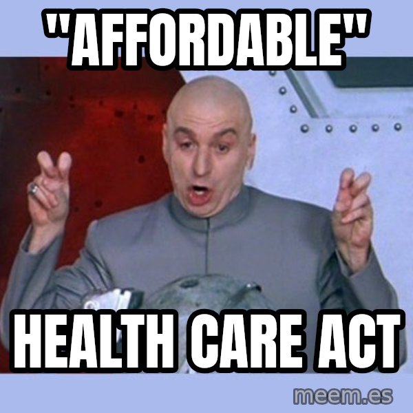 Dr Evil meme meme: "affordable" / Health care act