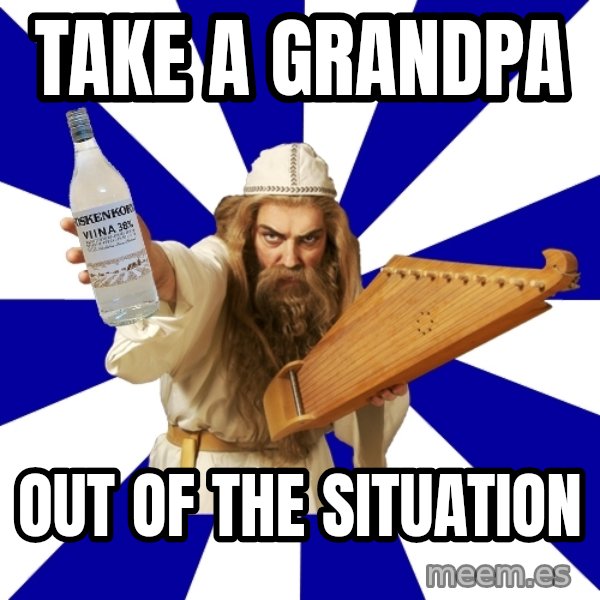 FinnishProblems meme: Take a grandpa / out of the situation