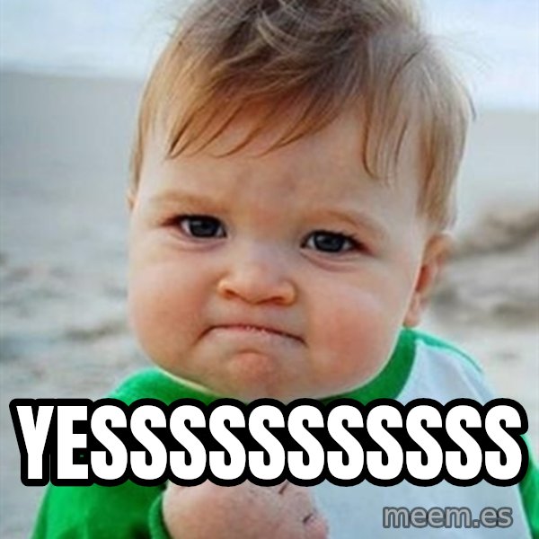 Victory Baby meme: yesssssssssss