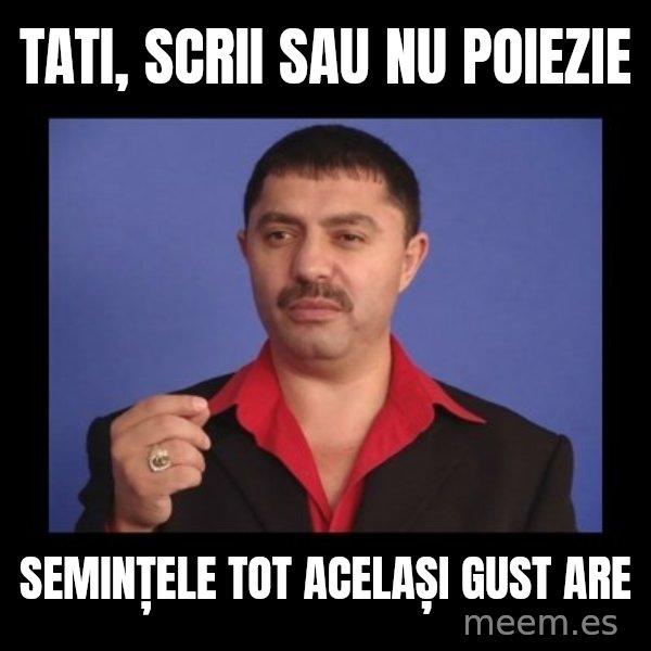 Manelistul Nicolae Guta meme: tati, scrii sau nu poiezie / semințele tot același gust are