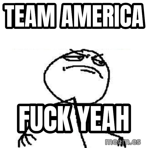 Fuck Yeah meme: team america / fuck yeah