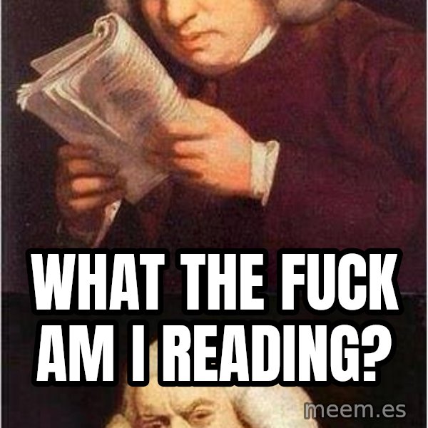 Samuel Johnson meme: what the fuck am i reading?