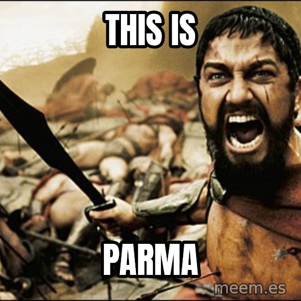 This Is Sparta Meme meme: this is / parma