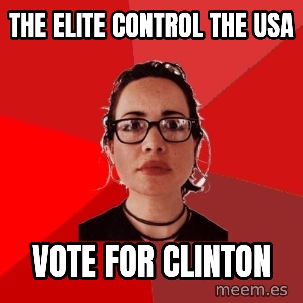 Liberal Douche Garofalo meme: the elite control the usa / vote for clinton