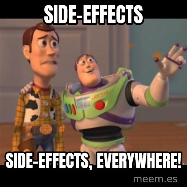Buzz lightyear meme fixd meme: side-effects / side-effects, everywhere!