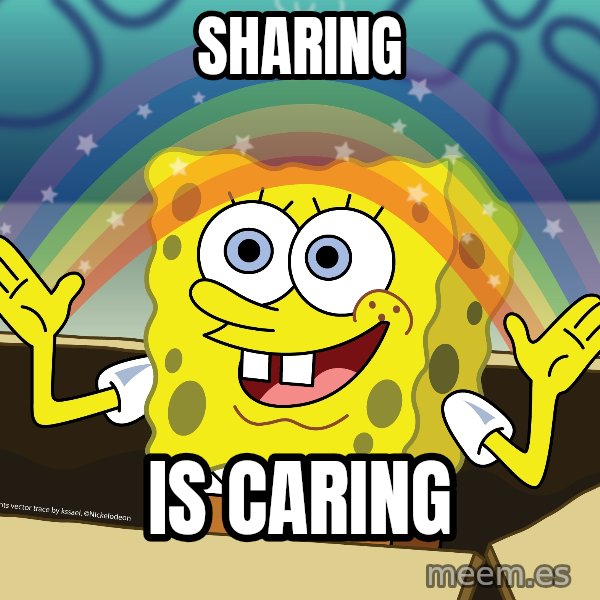 spongebob rainbow meme: sharing / is caring