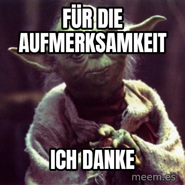 Yoda meme: für die aufmerksamkeit / ich danke