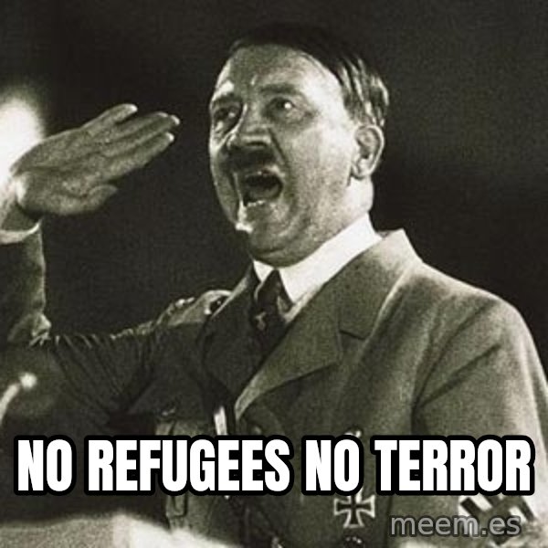 Hitler meme: No Refugees No Terror
