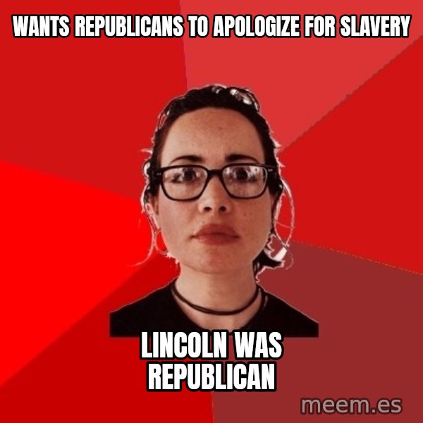 Liberal Douche Garofalo meme: Wants Republicans to apologize for slavery / Lincoln  was Republican
