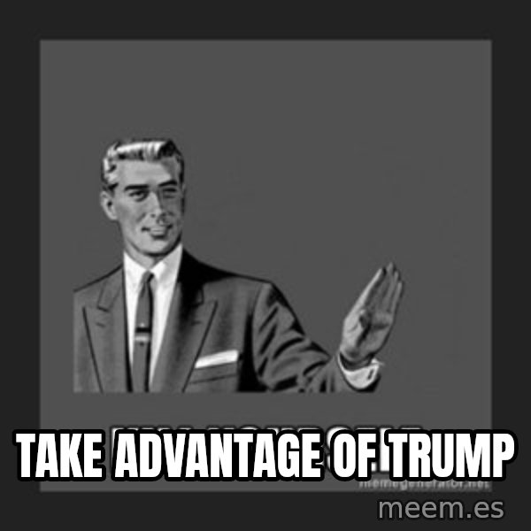 kill yourself guy meme: take advantage of trump