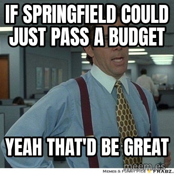 Yeah If You Could Just meme: If Springfield Could JUST PASS A BUDGET / YEAH THAT'D BE GREAT