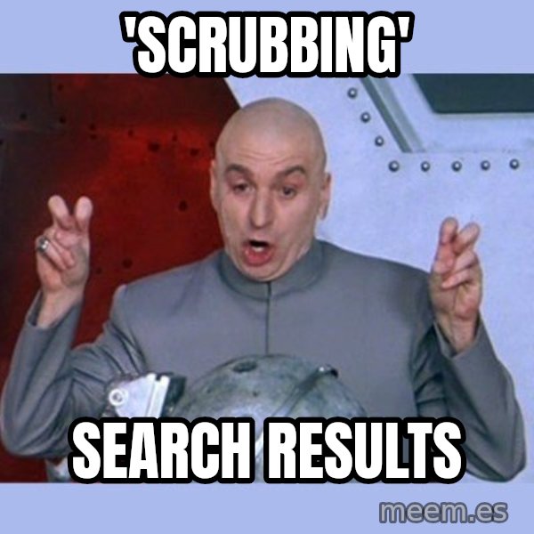 Dr Evil meme meme: 'scrubbing' / search results