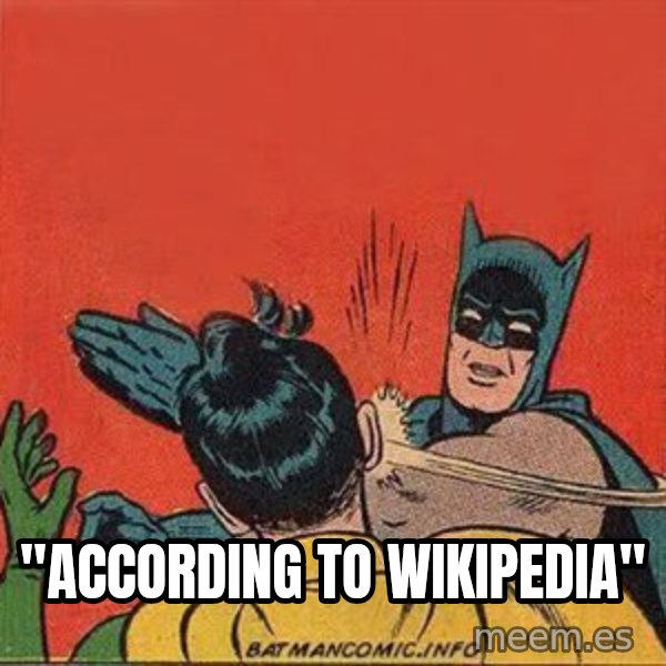 batman slap robin meme: "According to wikipedia"