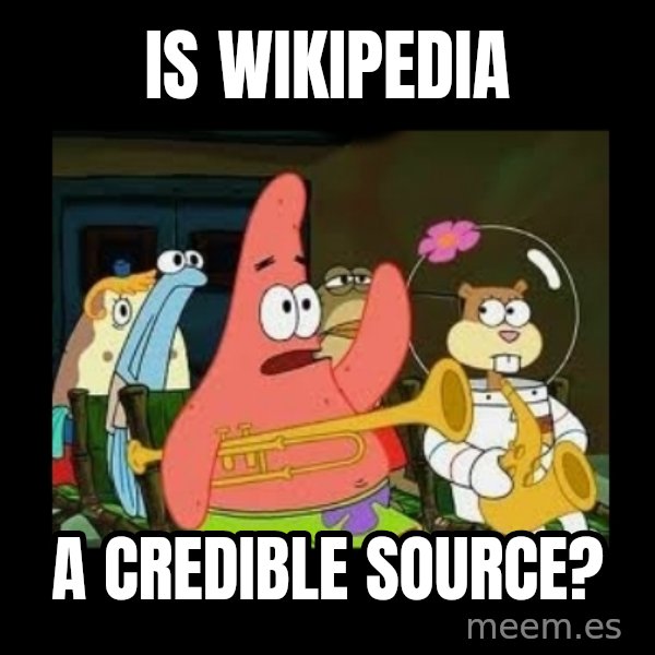 Patrick Star Instrument meme: is wikipedia / a credible source?