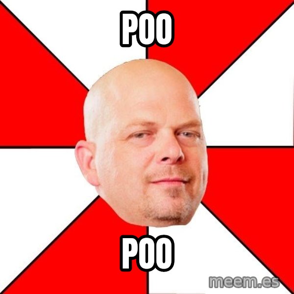 Pawn Stars meme: Poo / Poo