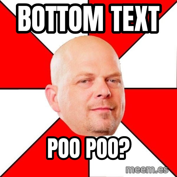 Pawn Stars meme: Bottom text / Poo Poo?
