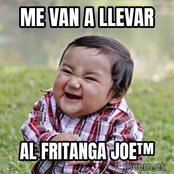 evil toddler kid2 meme: me van a llevar / al fritanga joe™