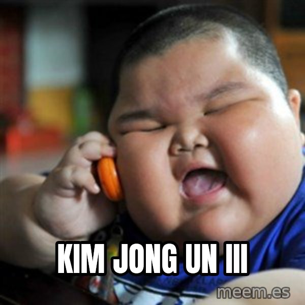 fat chinese kid meme: Kim Jong Un III