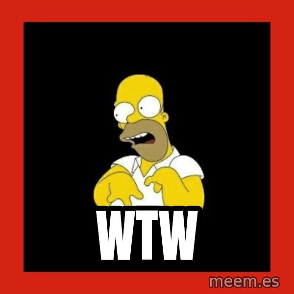 Homer retard meme: WTW
