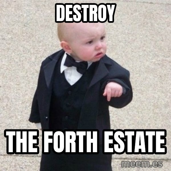 Mafia Baby meme: DESTROY / THE FORTH ESTATE