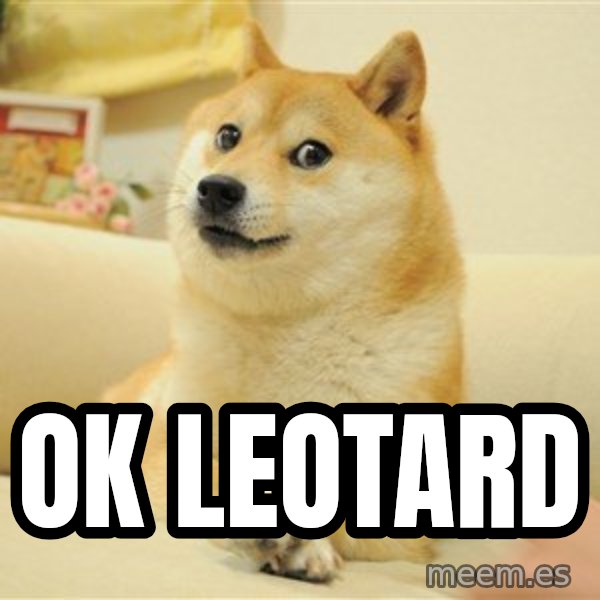 so doge meme: ok  leotard