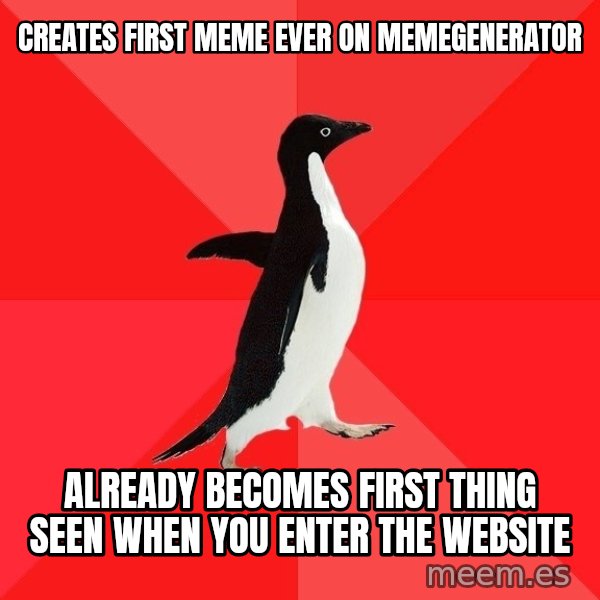 Socially Awesome Penguin meme: Creates first meme ever on memegenerator / Already becomes first thing seen when you enter the website