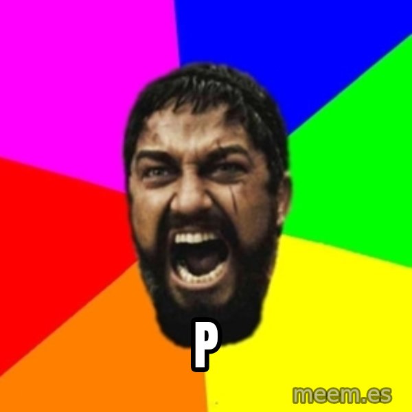 sparta meme: P