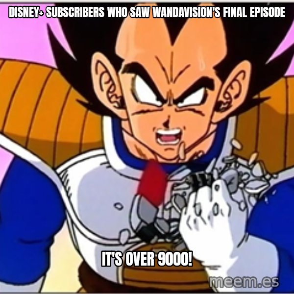 Over 9000 meme: Disney+ subscribers who saw Wandavision's final episode / It's over 9000!