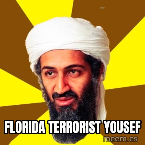 Osama meme: Florida Terrorist Yousef