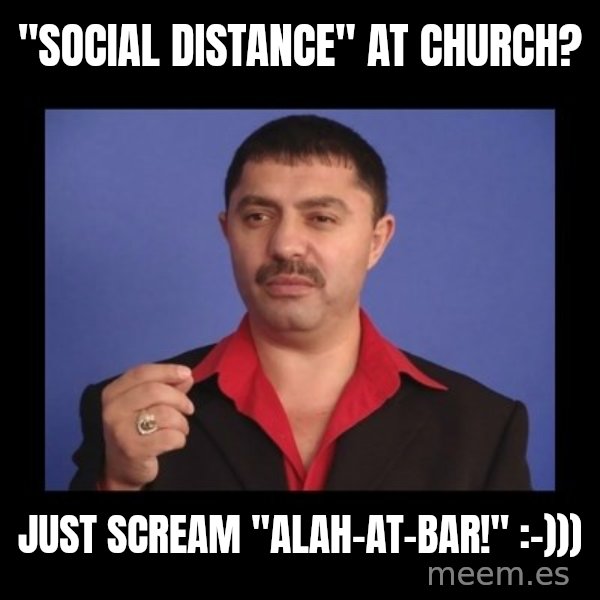 Manelistul Nicolae Guta meme: "Social distance" at church? / Just scream "alah-at-bar!" :-)))