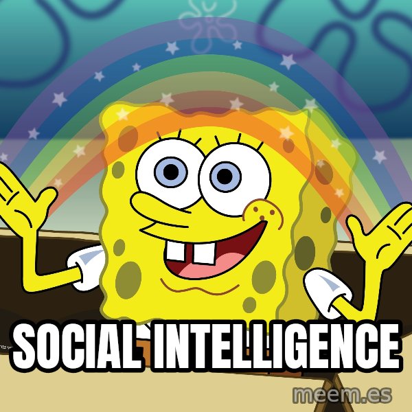 spongebob rainbow meme: social intelligence