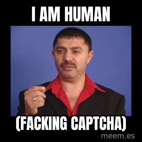 Manelistul Nicolae Guta meme: I am human / (facking captcha)