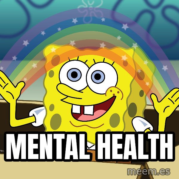 spongebob rainbow meme: Mental health