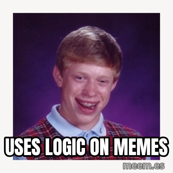 nerdy kid lolz meme: Uses Logic on Memes
