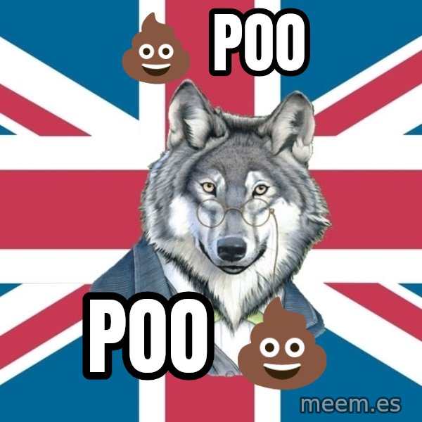 Sir Courage Wolf Esquire meme: 💩 Poo / Poo 💩
