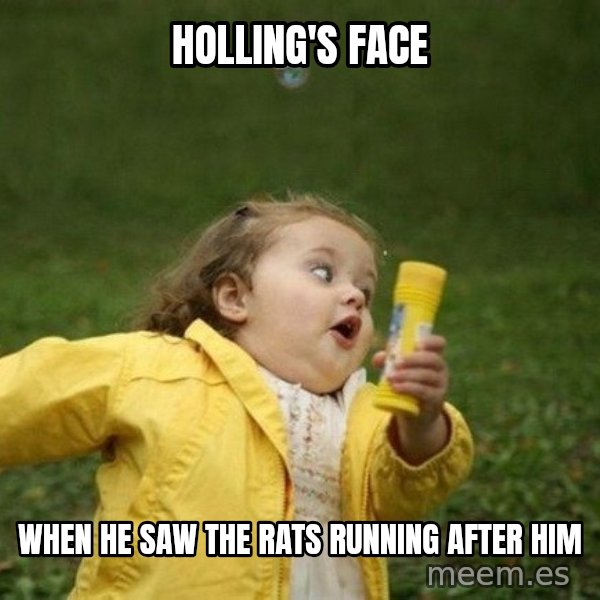 Little girl running away meme: Holling's face / when he saw the rats running after him